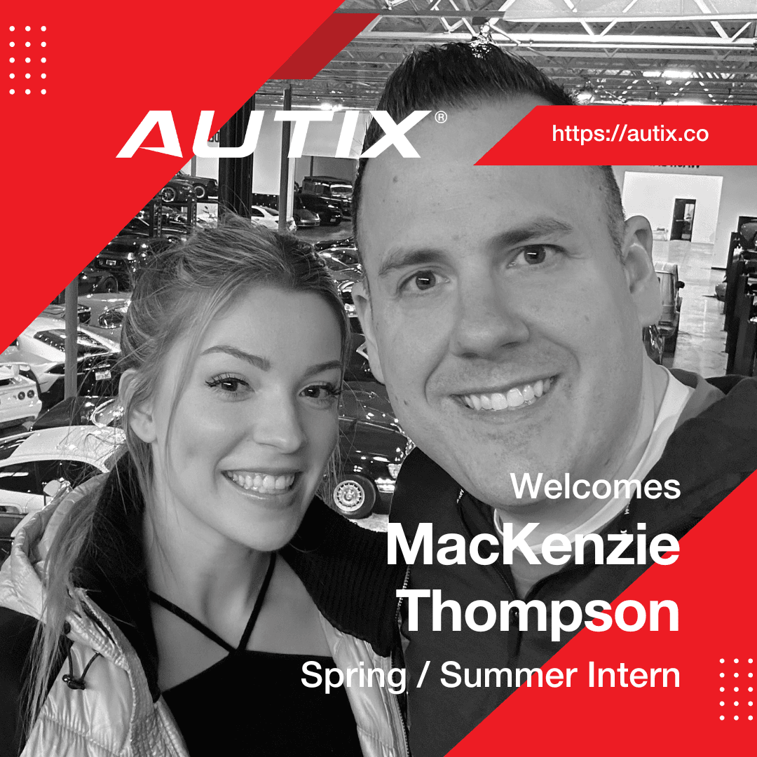 AUTIX® Welcomes SMU Senior and Automotive Enthusiast MacKenzie Thompson as Spring / Summer Intern